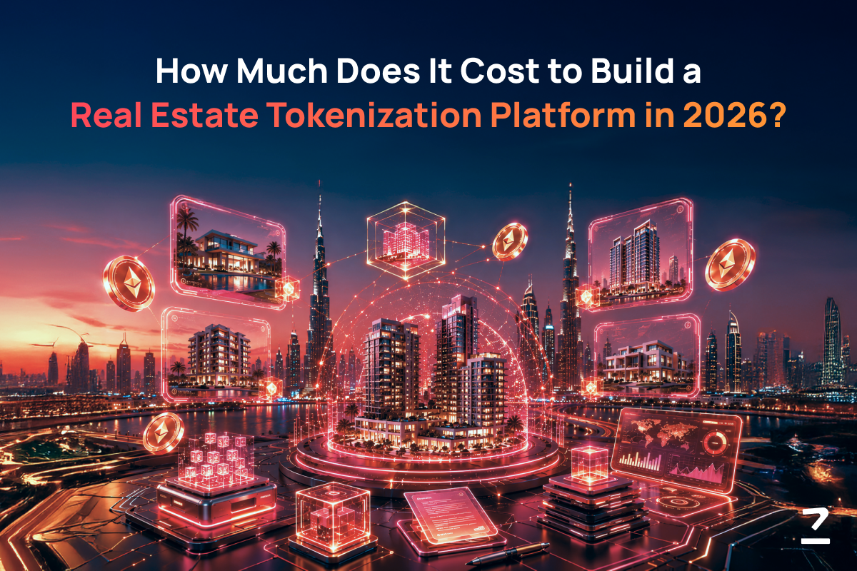Real Estate Tokenization Platform Development Cost in 2026